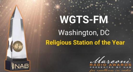 WGTS wins The Marconi Awards' Religious Station of the Year WGTS wins The Marconi Awards' Religious Station of the Year